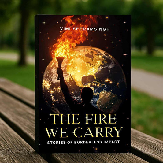THE FIRE WE CARRY: STORY OF BORDERLESS IMPACT
