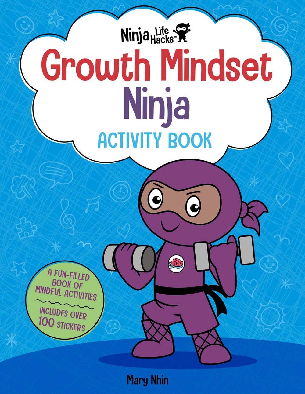 Ninja Life Hacks: Growth Mindset Ninja Activity/Sticker Book