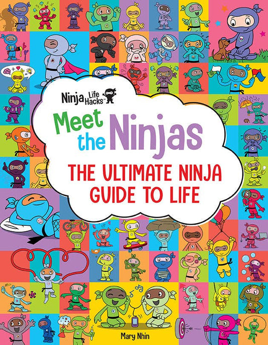 Ninja Life Hacks: Meet the Ninjas (hardcover)